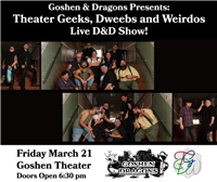 Art House Presents: Theater Geeks, Dweebs and Weirdos Live D&D Show!