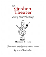 Martinis and Music: June Edition @ Goshen Theater